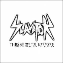 Slavator : Thrash Metal Warfare
